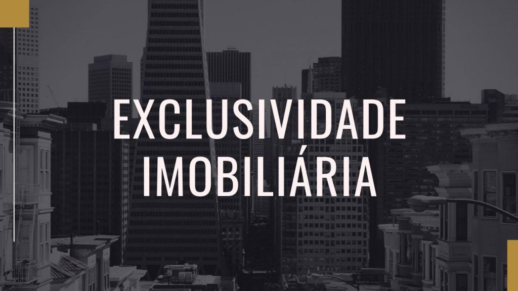como-anunciar-um-imovel-com-exclusividade